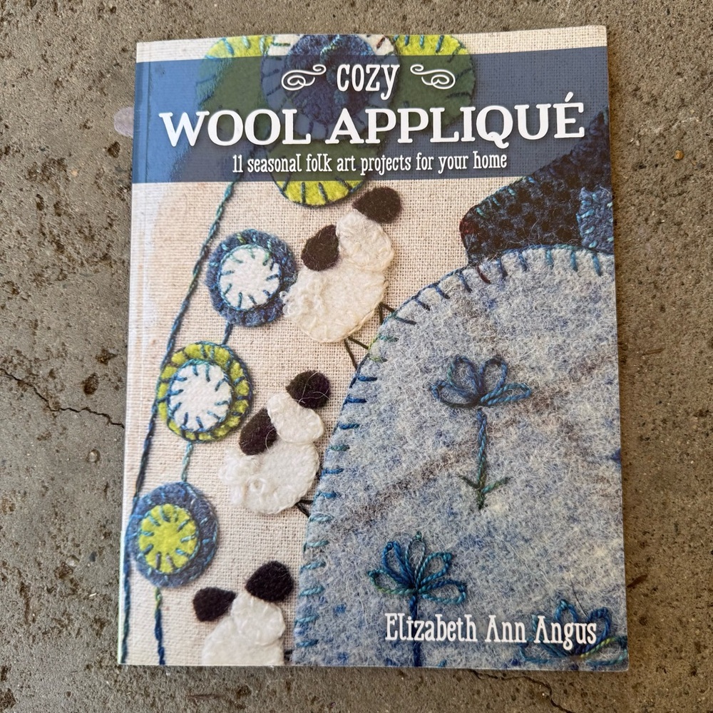 Cozy‎ Wool Appliqué Quilting Book